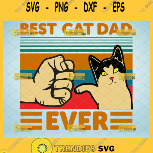 best cat dad ever svg fist bump fathers day svg funny black cat lover gifts