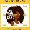 big hair dont care svg hippy slogan inspired