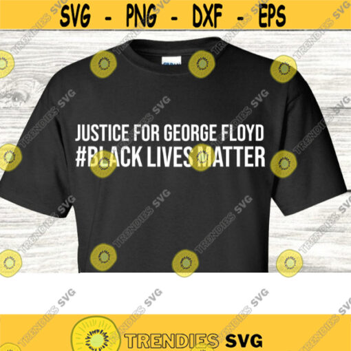 black lives matter justice for George Floyd svg civil rights svg black history svg racial equality svg files for cricut dxf files
