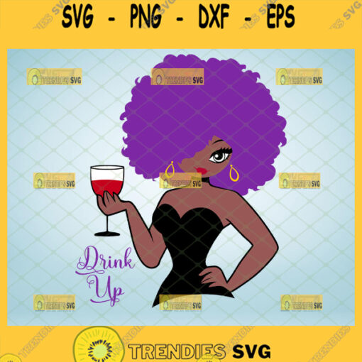 black woman drinking wine svg purple hair afro diva birthday gifts