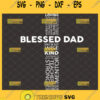 blessed dad svg live honorably courageous hardworking blameless worthy of respect Christian Cross Bible Verse SVG 1