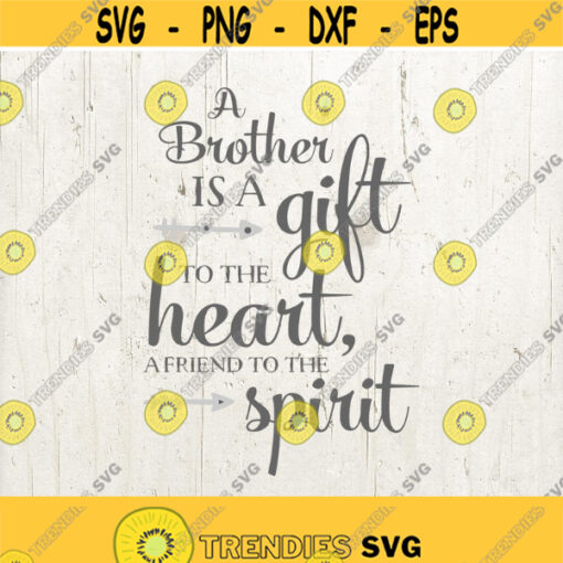 brother quote svg brother art print brother gift svg brother friend svg brother svg decal svgs t shirt svgs quote svgs cameo Design 351