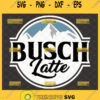 busch latte svg busch light mountain logo beer lover gifts