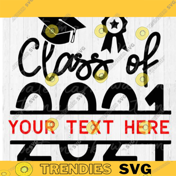 School SVG - College Svg Senior Svg Class Of 2021 Graduation Design ...