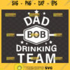 dad bod drinking team svg Beer belly svg 1