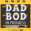 dad bod in progress svg loading bar svg 1