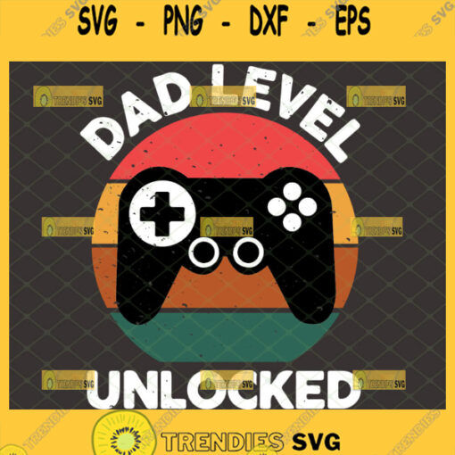 dad level unlocked svg video game controller svg New daddy svg printable 1