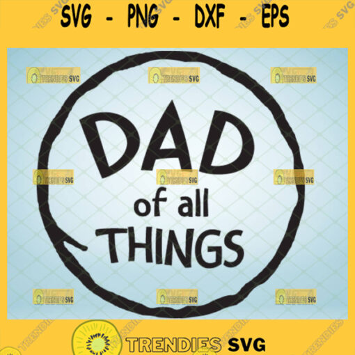 dad of all things svg dr seuss fathers day svg 1