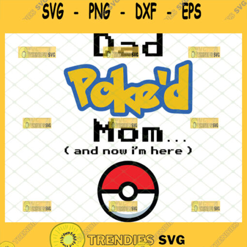 dad poked mom svg pokemon onesie svg diy funny baby bodysuits svg 1