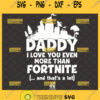 daddy i love you even more than fortnite svg diy fortnite shirt disney dad svg 1