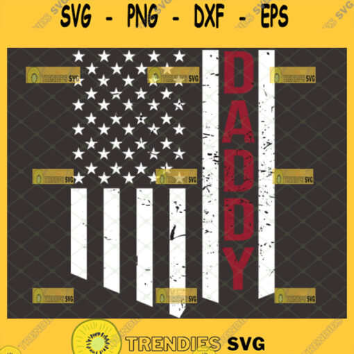 distressed daddy flag svg American Usa Flag SVG diy patriotic fathers day gifts 1