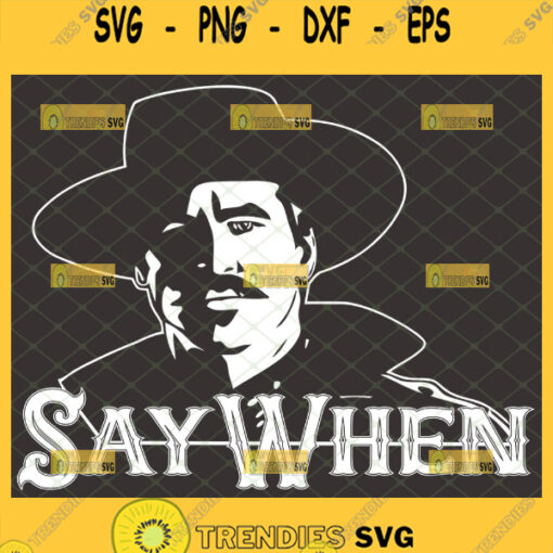 doc holliday say when svg tombstone movie svg silhouette cut files