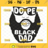 dope black dad svg african american man with sunglasses svg funny diy black fathers day gifts 1