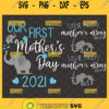 elephant our first mothers day 2021 svg