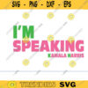 excuse me im speaking svg kamala harris svg biden harris svg kamala svg kamala harris PNG Democratic Party for President BIDEN Design 1254 copy