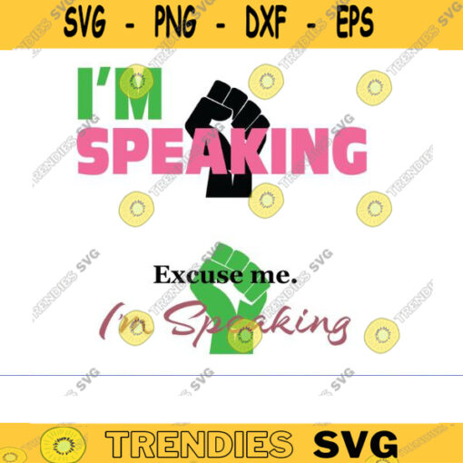 excuse me im speaking svg kamala harris svg biden harris svg kamala svg kamala harris PNG Democratic Party for President BIDEN Design 1255 copy