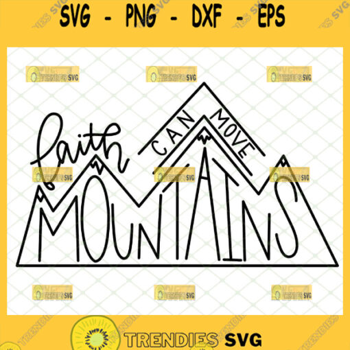 faith can move mountains svg bible verse quotes svg jesus matthew 17 20 svg