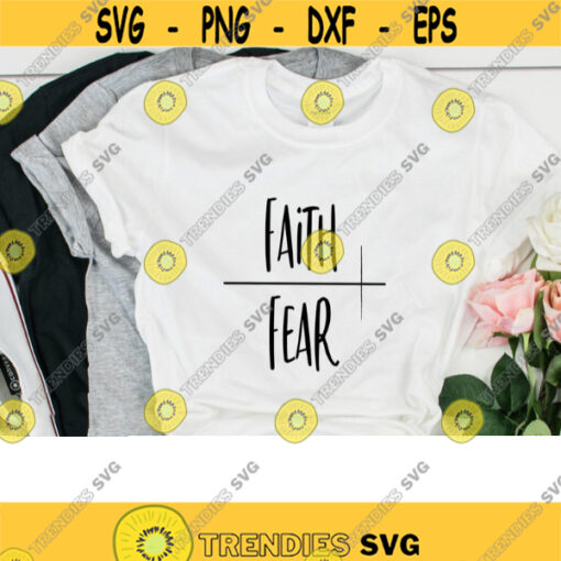 faith over fear svg proverbs 31 svg christian svg Bible verse svg svg files for cricut dxf files