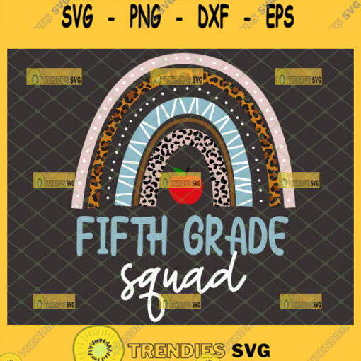 fifth grade squad svg 5th grade squad apple raibow svg