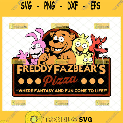 freddy fazbears pizza svg where fantasy and fun come to life svg