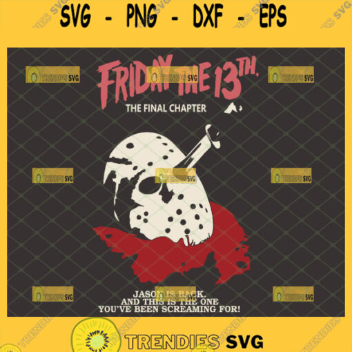 friday the 13th final chapter svg silhouette file jason voorhees mask in blood horror halloween movie inspired