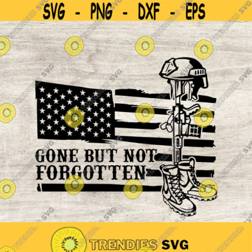 gone but not forgotten svg veteran svg Fallen Soldier SVG Patriotic Veteran Svg Soldier svg Military svg Distressed USA Flag svg Design 212