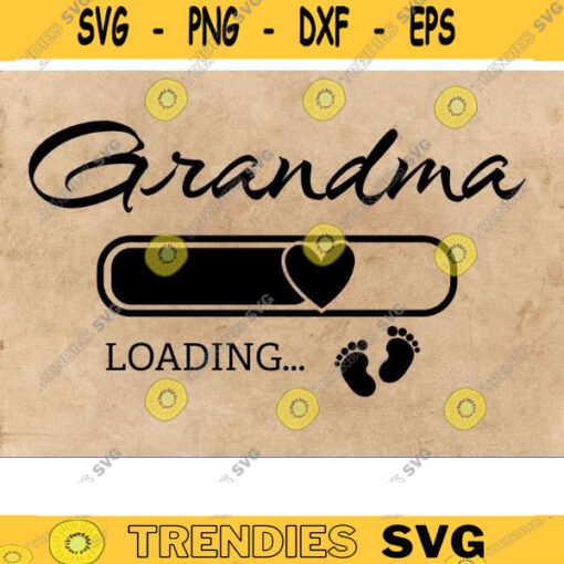 grandma svg grandmother svg Promoted to Grandma svg grandma loading svg granny svg grammy svg best grandma svg new grandma svg copy