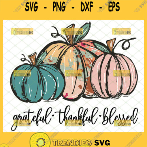 grateful thankful blessed pumpkin svg