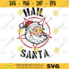 hail santa svg funny satan Christmas svg png cutting file 321