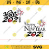 happy new year svg new years svg 2021 svg new year svg new year 2021 svg HELLO 2021 SVG Quarantine New Year Svg new year svg png fun Design 394 copy