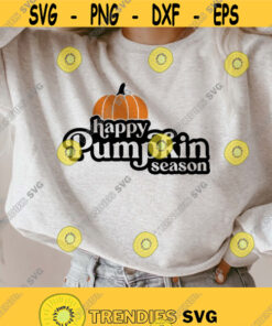 happy pumpkin season svg fall quote svg halloween svg halloween shirts gift pumpkin svg Thanksgiving svg cut file Png Dxf Cricut Design 93