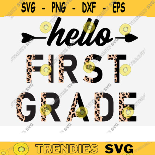 hello First Grade png hello 1st Grade png half leopard cheetah print hello 1st grade png 1st Grade png first grade png first day of Design 1652 copy