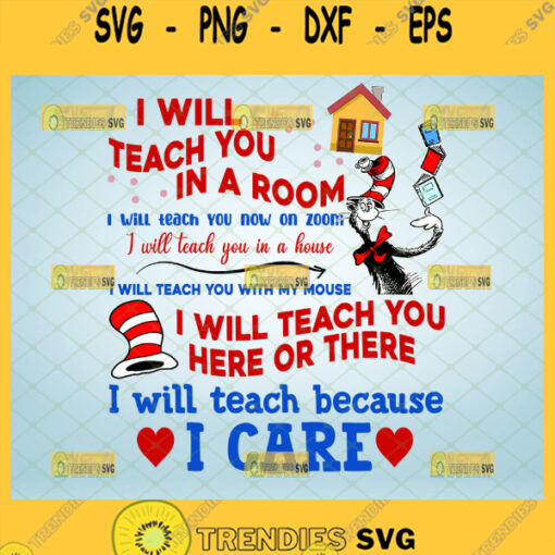 i will teach you in a room i will teach you on zoom svg dr seuss teacher shirt ideas teacher appreciation gifts