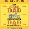 im a biker dad just like a normal dad except much cooler svg fathers day motorcycle gifts
