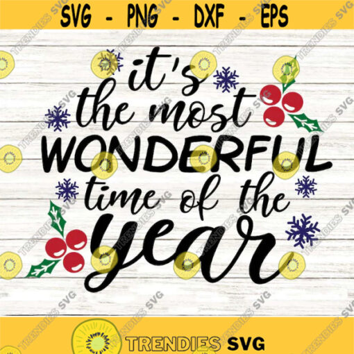 its the most wonderful time of the year svg christmas svg merry christmas svg snowflake svg silhouette cricut files svg dxf eps png .jpg