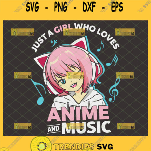 just a girl who loves anime and music svg