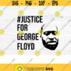 justice for George Floyd svg civil rights svg black history svg racial equality svg male t shirt svg files for cricut dxf files Design 3317