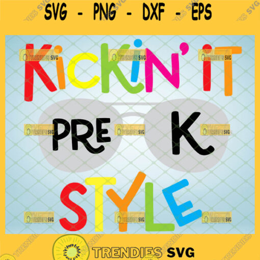 kickin it in pre k style svg