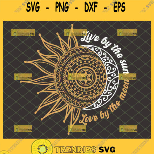 live by the sun love by the moon svg mandala version