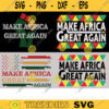 make Africa great again black lives matter SVG I can39t breathe svg free ish since 1865 svg BLM svg Black fist svg copy