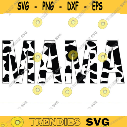 mama cow print png svg mom svg png mom cow print mom design cow pattern cut file Black and White Cow Mom Life Wife Sublimation bundle Design 609 copy