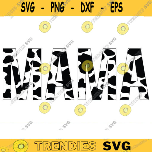 Bundle SVG - Mama Cow Print Png Svg, Mom Svg Png, Mom Cow Print, Mom ...