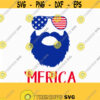 merica beard svg Fourth Of July SVG Merica svg 4th of July Svg Patriotic SVG America Svg Cricut Silhouette Cut File svg dxf eps Design 491