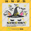mimicorn mimiwitch SVG Like a normal Mimi SVG Unicorn Witch SVG Unicorn Halloween SVG