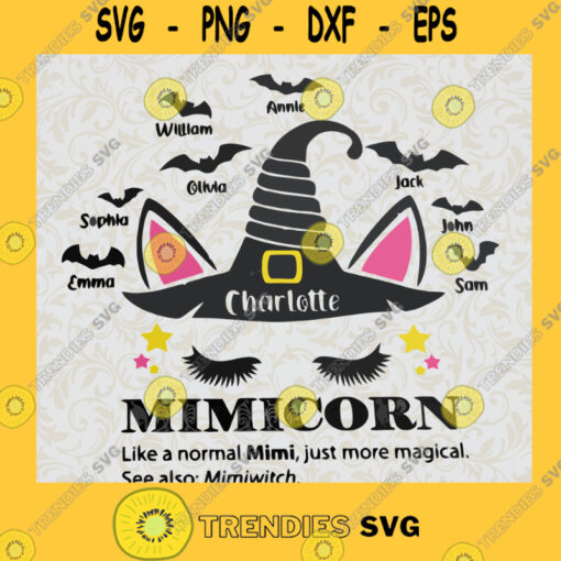 mimicorn mimiwitch SVG Like a normal Mimi SVG Unicorn Witch SVG Unicorn Halloween SVG