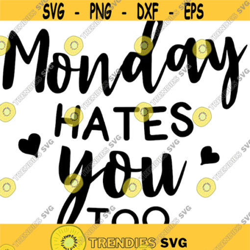 monday hates you too funny themed quote case of the mondays lazy laydown Design 63