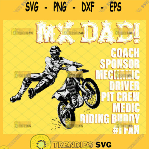 mx dad svg coach sponsor mechanic driver pit crew medic riding buddy 1 fan motocross dirt bike fathers day gifts