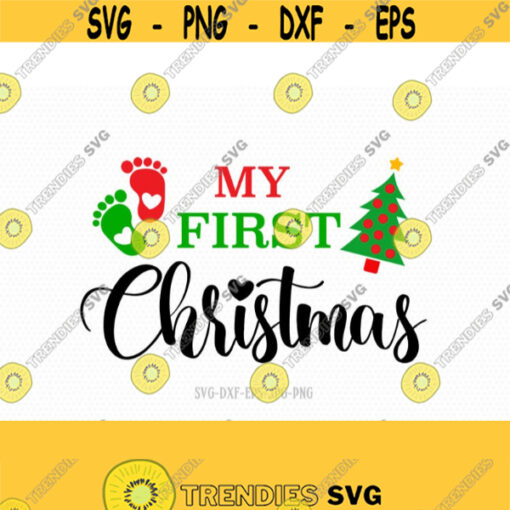 my first Christmas SVG Christmas SVG Christmas birthday SVG Christmas Cutting File CriCut Files svg jpg png dxf Silhouette Design 648
