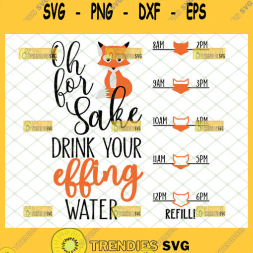 oh for fox sake drink your effing water svg water bottle designs svg