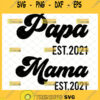 papa mama established est 2021 svg bundle new dad mom matching shirt svg